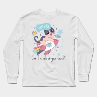 I Need Space Cat Long Sleeve T-Shirt